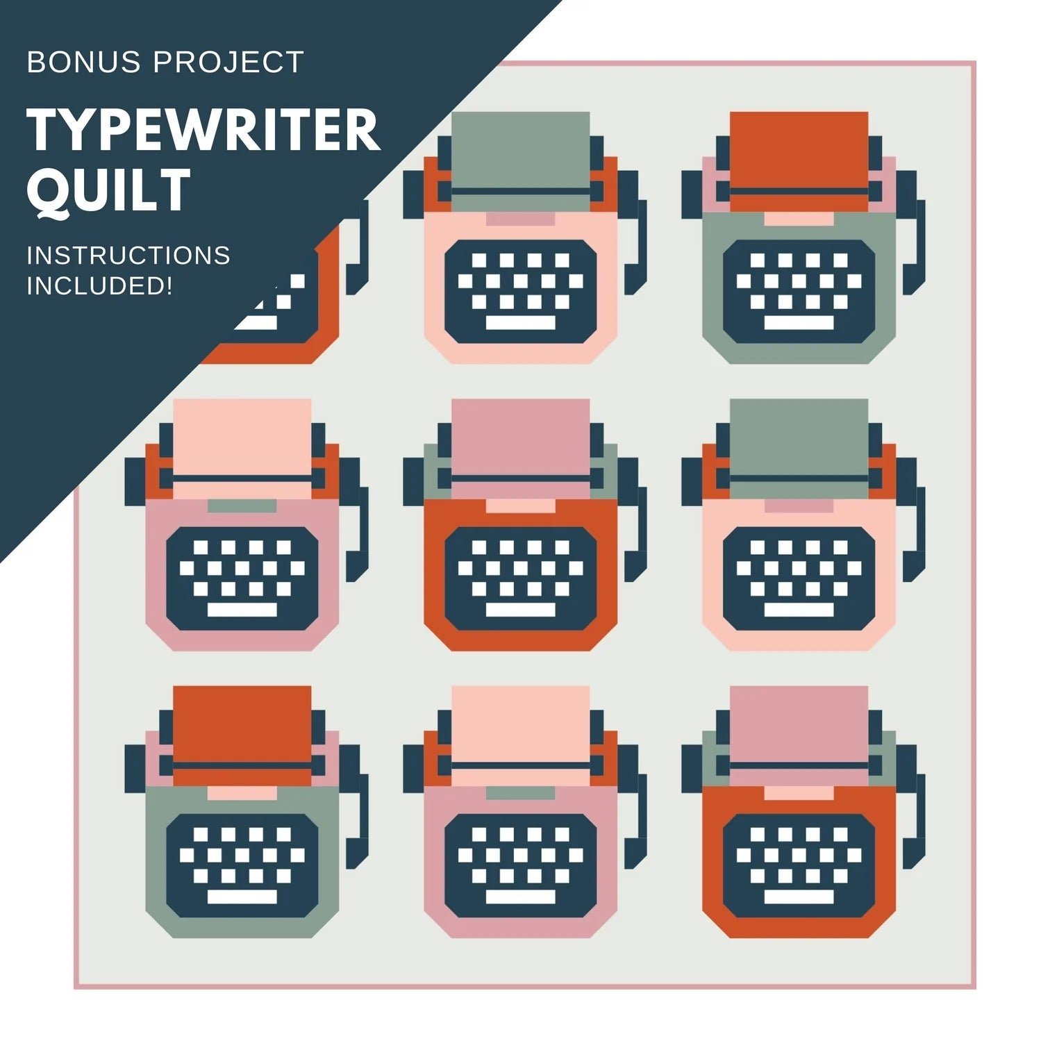 Pen and Paper Patterns Just My Type Quilt