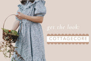 GET THE LOOK: COTTAGECORE