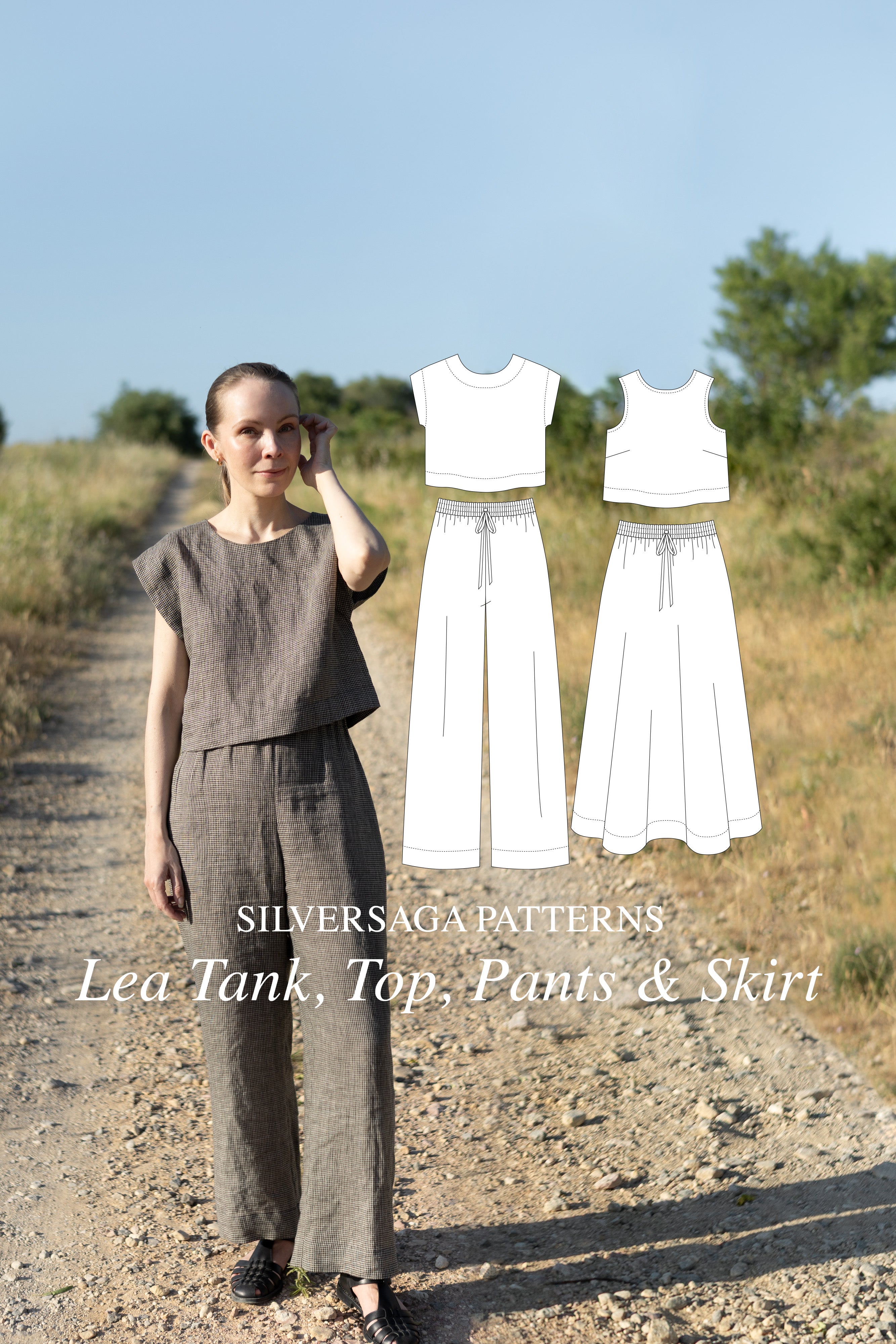 Silversaga Patterns Lea Tank, Top, Pants and Skirt
