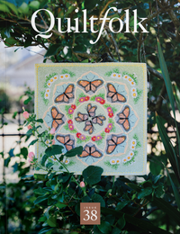 Issue 38 (Texas Greater Houston) of Quiltfolk magazine on The Fold Line. Whether you’re looking for traditional, modern, antique or art quilts, this beautiful magazine has it all.