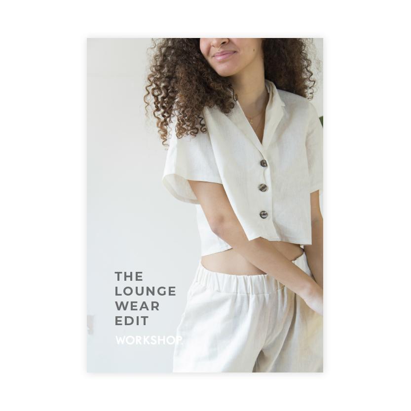 Workshop The Loungewear Edit Pattern E-book