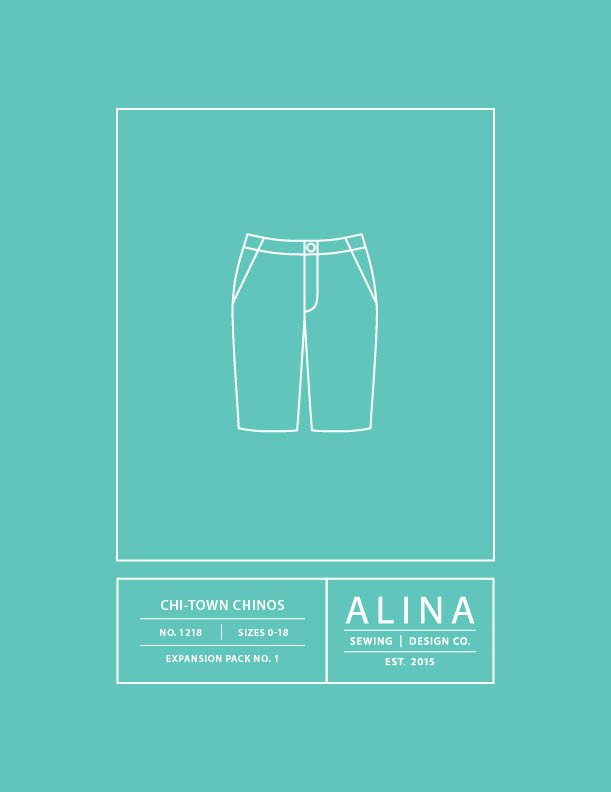 Alina Sewing and Design Co Chi-Town Chinos Expansion Pack No. 1