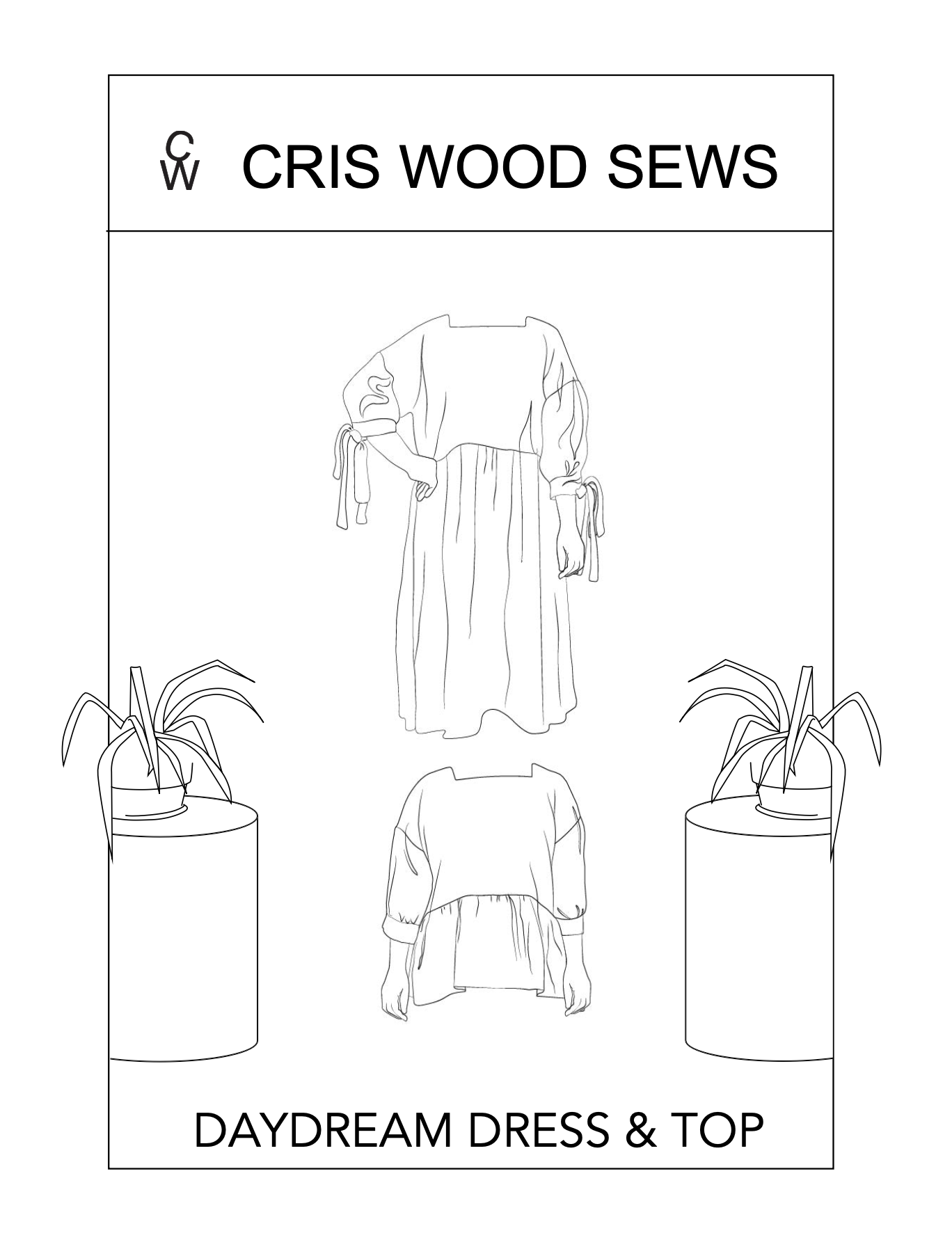 Cris Wood Sews Daydream Dress and Top PDF