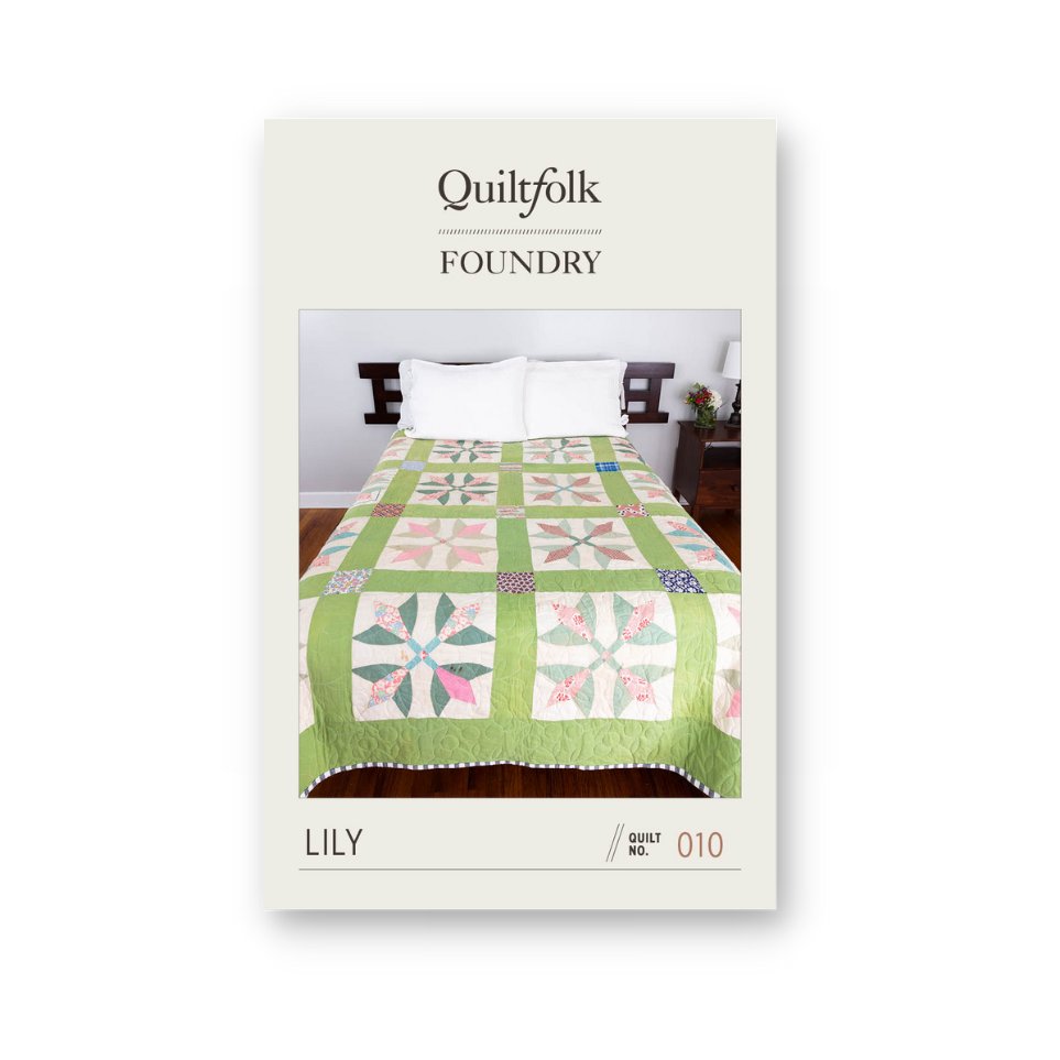 Quiltfolk Foundry Lily Quilt