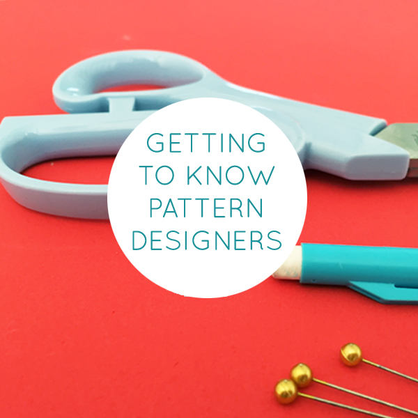 Getting to know pattern designers - Fehr Trade - The Fold Line
