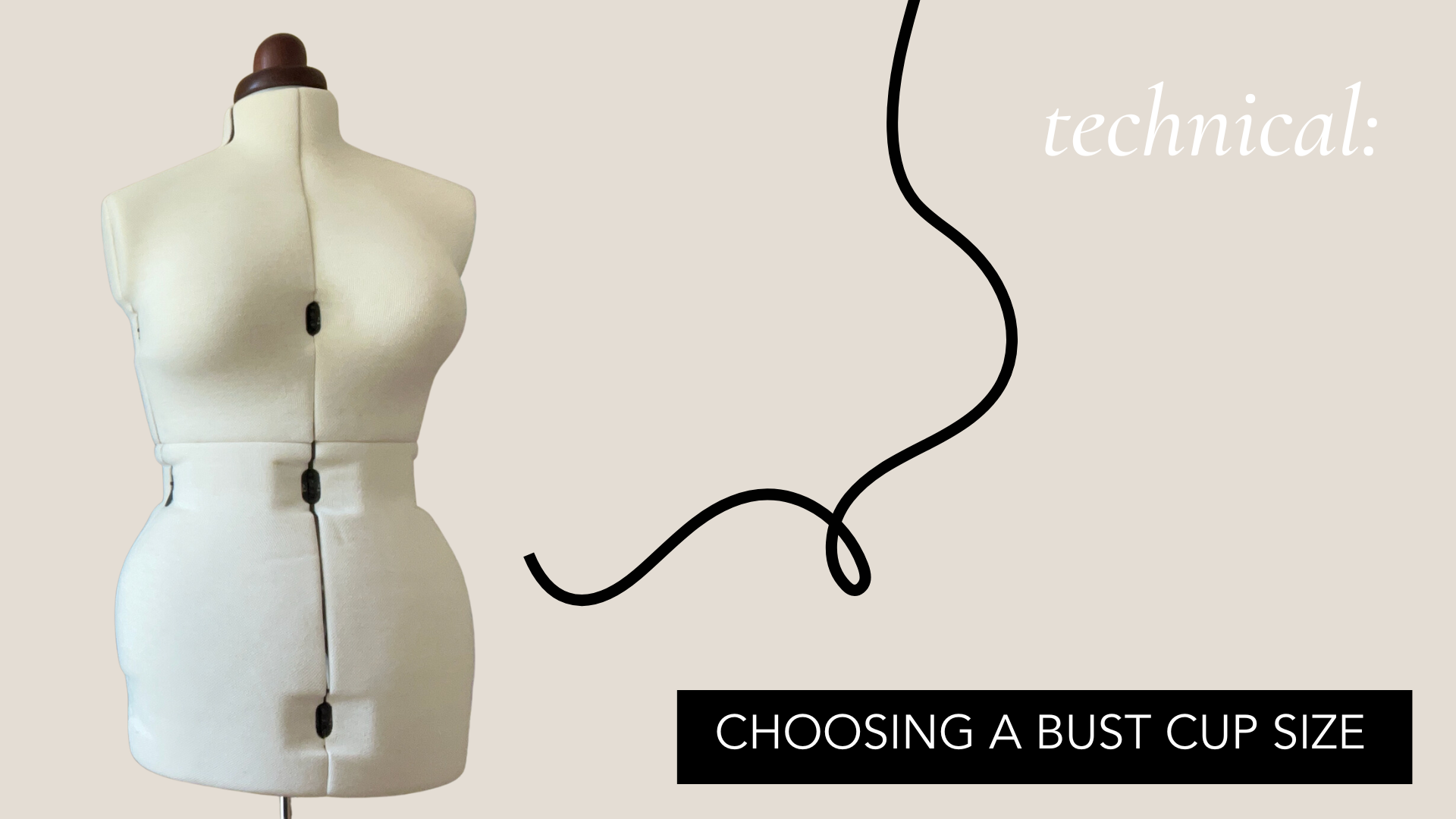 Technical: choosing a bust cup size - The Fold Line
