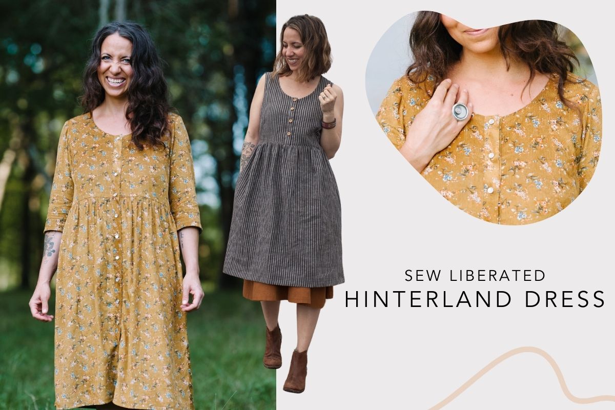 Sew Liberated - Hinterland Dress - Sizes 0-34